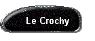 Le Crochy
