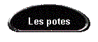 Les potes