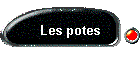 Les potes
