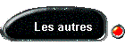 Les autres